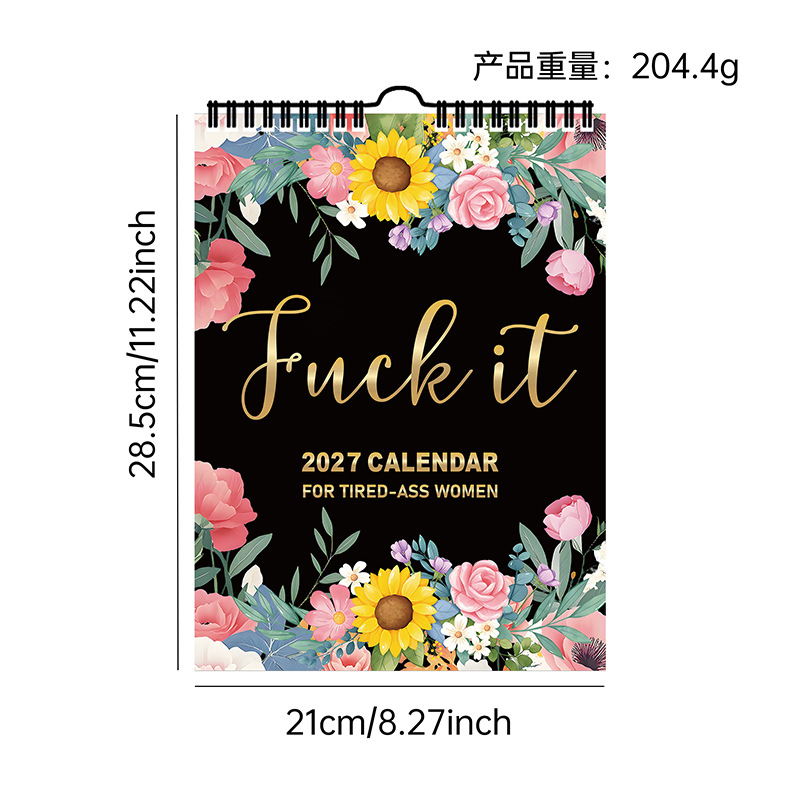 Assorted 2027 Novelty Wall Calendars – 15 Designs – Tired-Ass Women – Colorful Floral